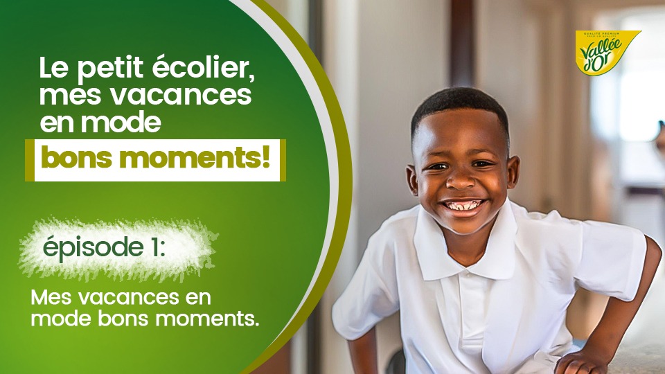LE PETIT ECOLIER, MES VACANCES EN MODE BONS MOMENTS: Episode1 MES VACANCES EN MODE BONS MOMENTS.
