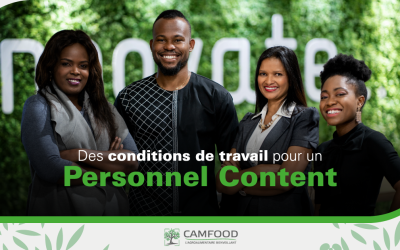 DES CONDITIONS DE TRAVAIL POUR UN PERSONNEL CONTENT