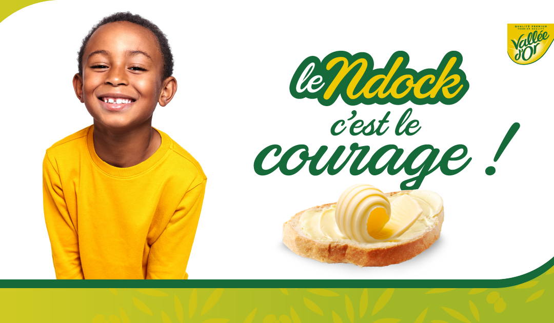 LE NDOCK C’EST LE COURAGE