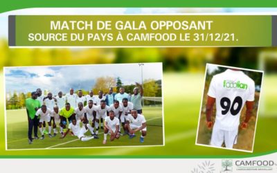MATCH DE GALA OPPOSANT SOURCE DU PAYS A CAMFOOD LE 31/12/21