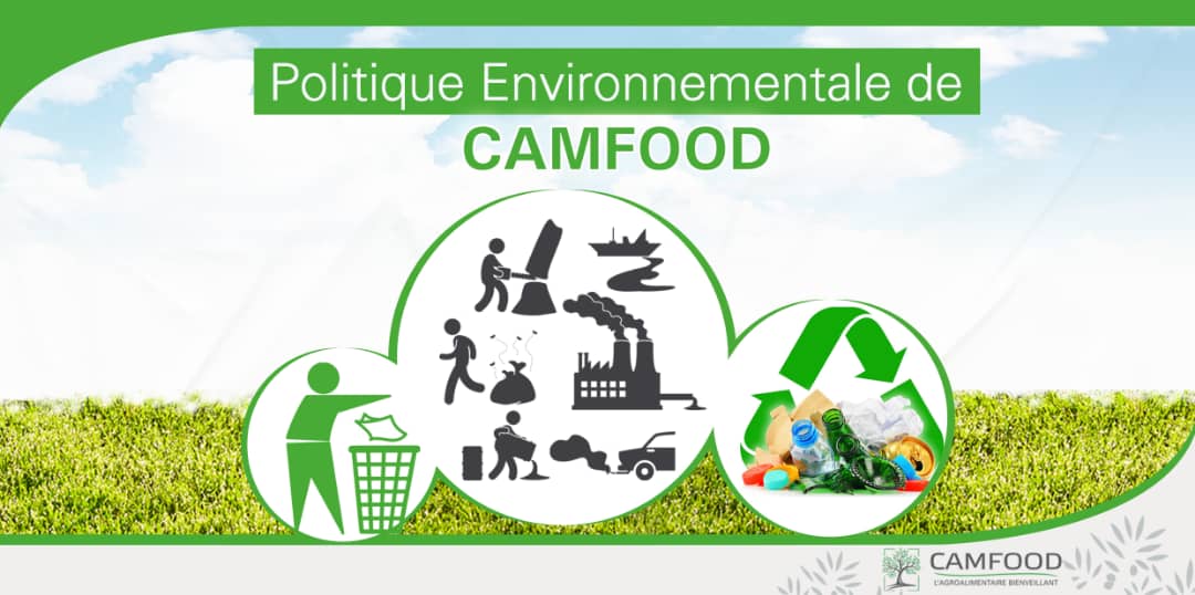 POLITIQUE ENVIRONNEMENTALE DE  CAMFOOD