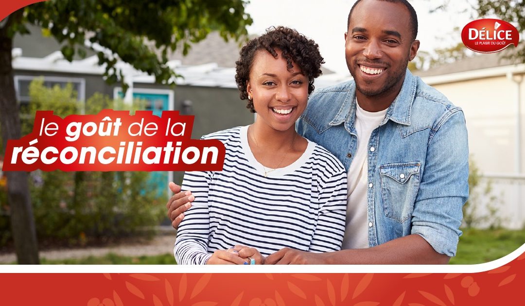 LE GOUT DE LA RECONCILIATION